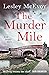 The Murder Mile by Lesley Mcevoy The Murder Mile by Lesley Mcevoy