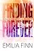 Finding Forever: Book 3 of the Rollin On Series