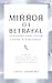 Mirror of Betrayal Survivin...
