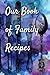Our Book of Family Recipes