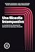 Una filosofía intempestiva by Ricardo Etchegaray