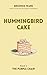 Hummingbird Cake by Bronnie Ware