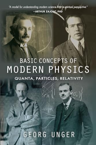 Basic Concepts of Modern Physics: Quanta, Particles, Relativity (Paperback)