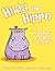 Hilda the Hippo: Who Didn't...