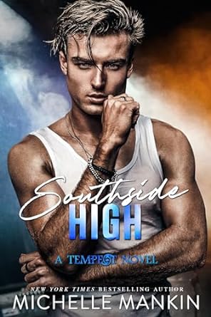 Southside High (Tempest, #1)