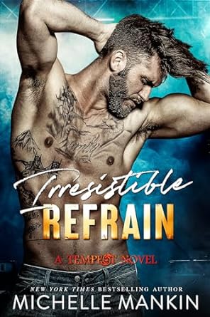 Irresistible Refrain (Tempest, #2; Black Cat Records, #4)
