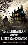 The Librarian and...