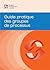 Process Groups: A Practice Guide (FRENCH) (French Edition)