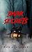 Dark Secrets