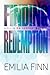 Finding Redemption: Book 5 of The Rollin On Series