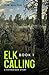 Elk Calling by Tim Walter