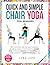 Quick And Simple Chair Yoga...