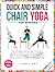 Quick And Simple Chair Yoga...