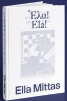 Ela! Ela!: To Turkey and Greece, Then Home (Hardcover)