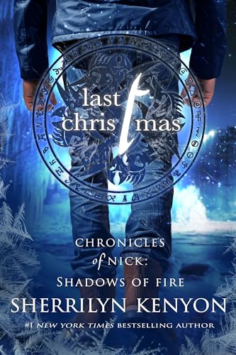 Last Christmas: A Shadow of Fire Holiday Novella (Shadows of Fire, #1.5)
