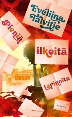 Pieniä ilkeitä tarinoita (Hardcover)