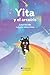 Yita y el arcoiris (Spanish Edition)