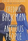 Anxious People by Fredrik Backman