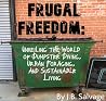 Frugal Freedom: :...