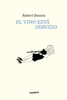 El vino está servido (Paperback)