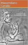 CARAVAGGIO - Rivo...