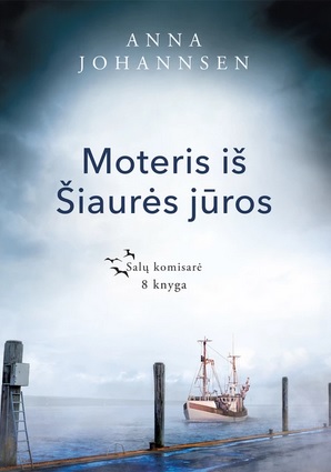 Moteris iš Šiaurės jūros (Salų komisarė, #8)