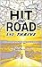Hit The Road And Thrive: Seven Secrets for Living the Dream (Successful Adventuring Guides)