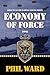 Economy of Force (Raiding F...