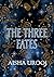 The Three Fates (Sisters of Mythology) by Aisha Urooj