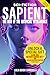 SAPIENT, The Rise of The Artificial Intelligence - Special Edition 2025: A Hard Science Fiction Novel of Technocracy, AI Agents, Quantum Computing and the Future of Humanity
