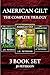American Gilt Trilogy: The Complete Trilogy