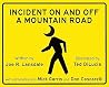 Incident on and off a Mountain Road