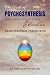 THE PATH OF PSYCHOSYNTHESIS...