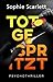 Totgespritzt