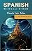 Spanish Bilingual Bridge: Classic Fairy Tales for Intermediate Readers (Spanish Bilingual Bridge: Classic stories for language learners)