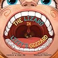 The Lizzard in Lizzy's Gizzard (Kids Silly Adventures in Rhyme (ebook))