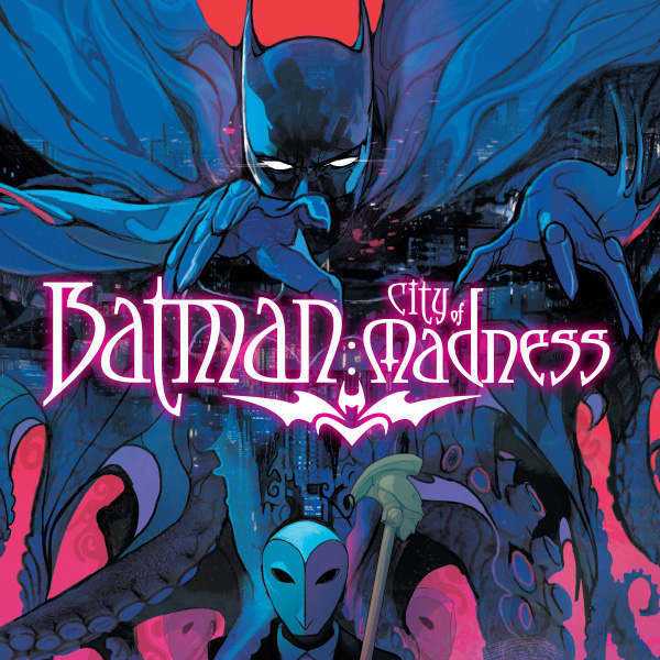 Batman: City of Madness (Kindle Edition)