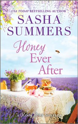Honey Ever After: A Sweet Contemporary Romance About Family Ties and Second Chances (Honey Acres)