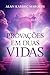Provações em Duas Vidas by Alan Kardec Marques