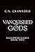 Vanquished Gods (Hallowed Games, #2)
