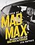 The Legend of Mad Max