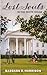 Lost Souls in the White House by Barbara R. Harrison