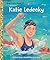 Katie Ledecky: A Little Gol...