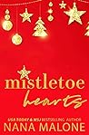 Mistletoe Hearts by Nana Malone