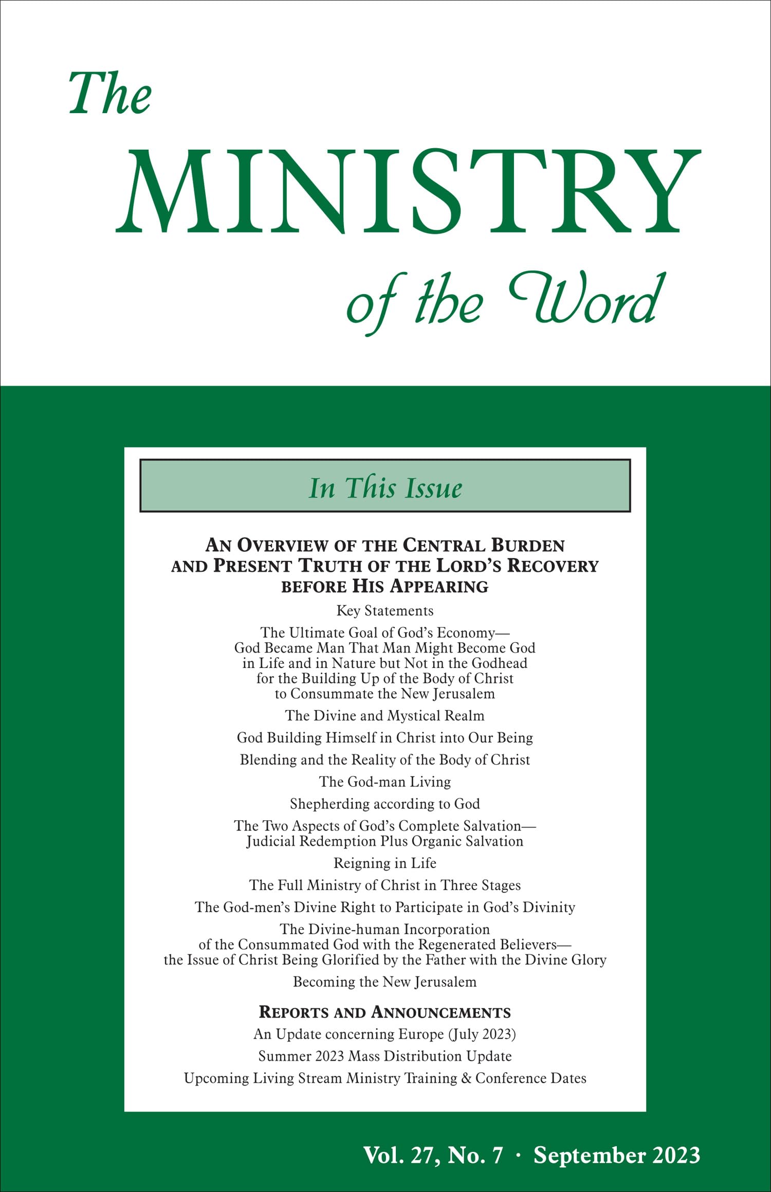 The Ministry of the Word, Vol. 27, No. 07: An Overview of the Central Burden and Present Truth of the Lord's Recovery before His Appearing (Kindle Edition)