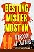 Besting Mister Mostyn