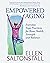 Empowered Aging: Everyday Yoga Practices for Bone Health, Strength and Balance
