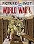 Picture the Past: World War...