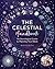 The Celestial Handbook: An Astrological Guide to Planning Your Week