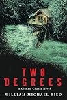 Two Degrees: A Climate Change Novel